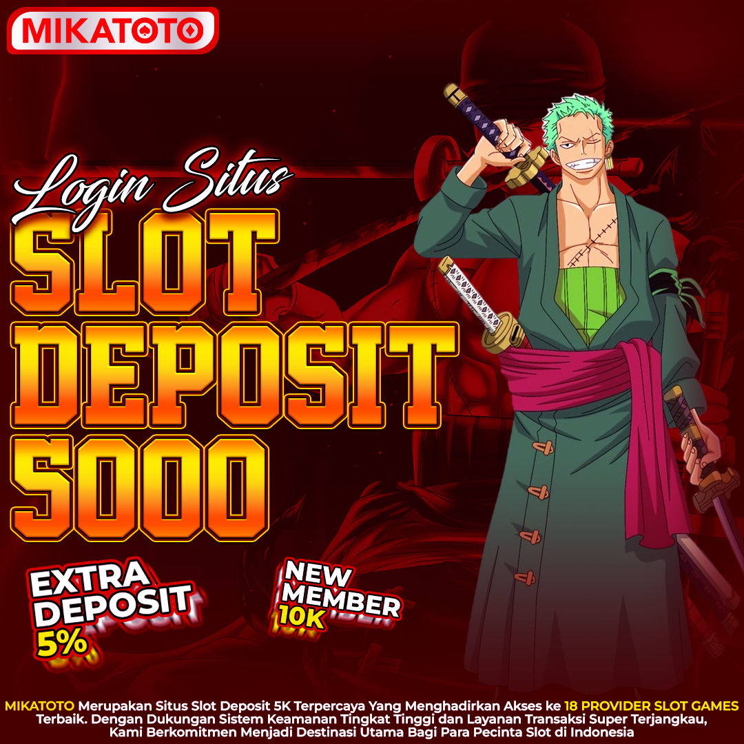 SLOT DEPOSIT 500